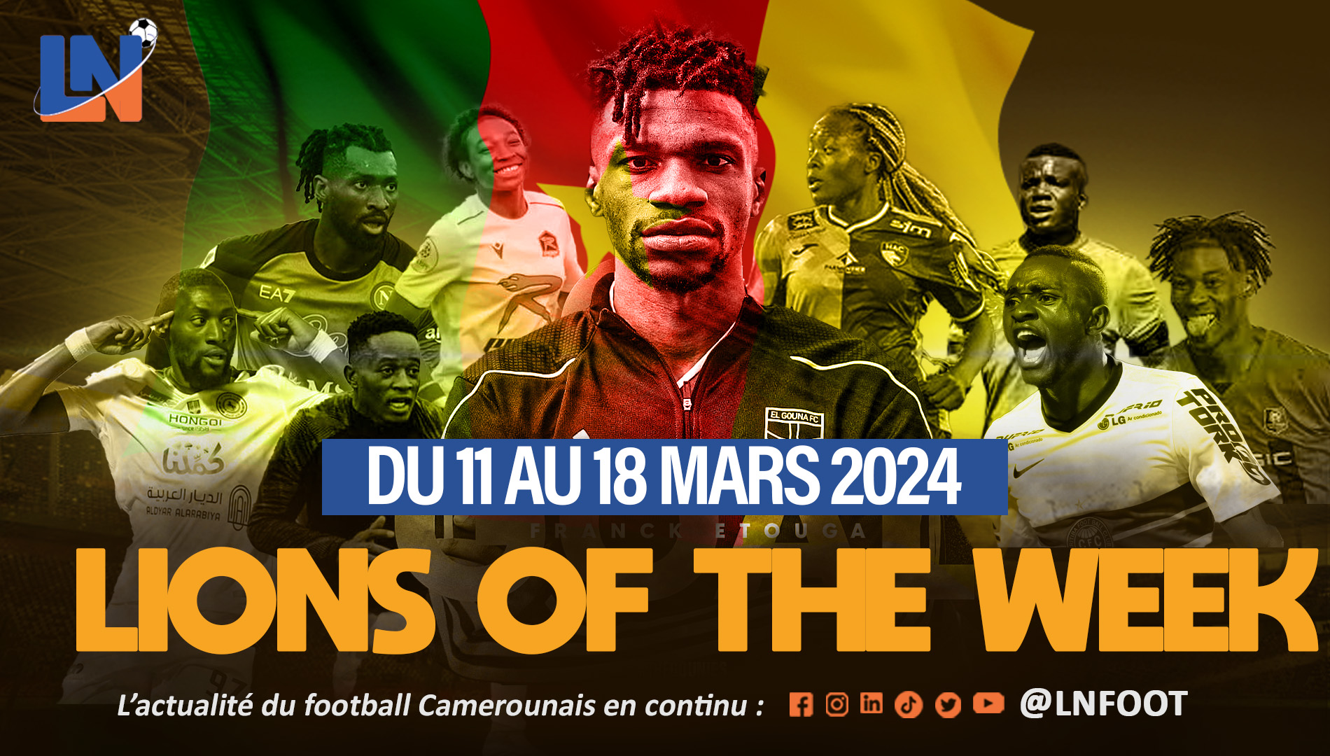 XI type des camerounais évoluant à l’étranger du 11 au 18 mars 2024